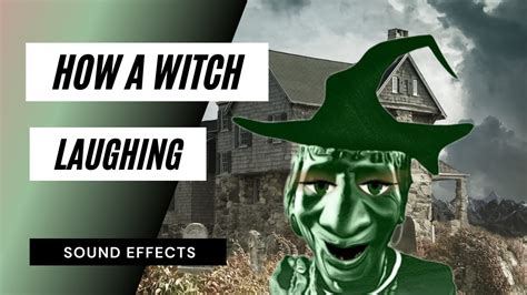 Examining the Laughing Witch Sound in Psychological Studies